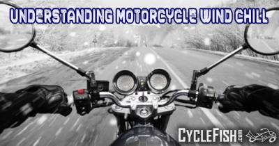 Understanding Motorcycle Wind Chill