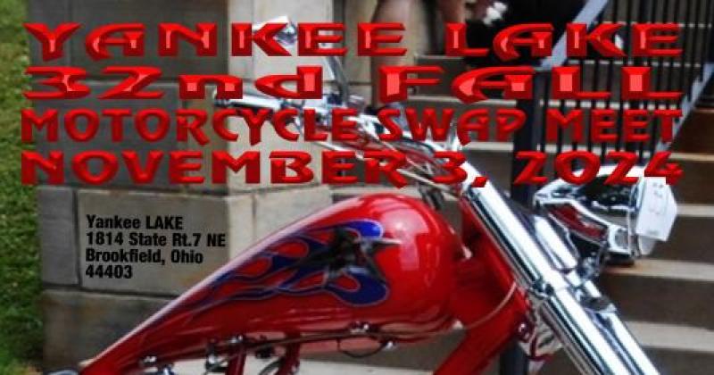 32nd Yankee Lake Fall Motorcycle Swap  Meet