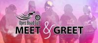 Open Road Girl Meet & Greet