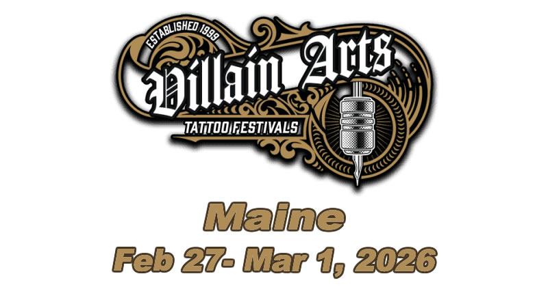 Villain Arts Tattoo Festival - Maine