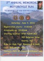 2nd Annual Memorial Motorcycle Run (To Benefit the SSG Edward Karolasz Scholarship Fund)