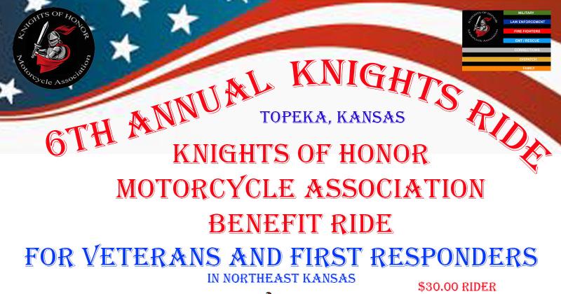 Knights of Honor Motorcycle Association 6th Annual Benefit Ride