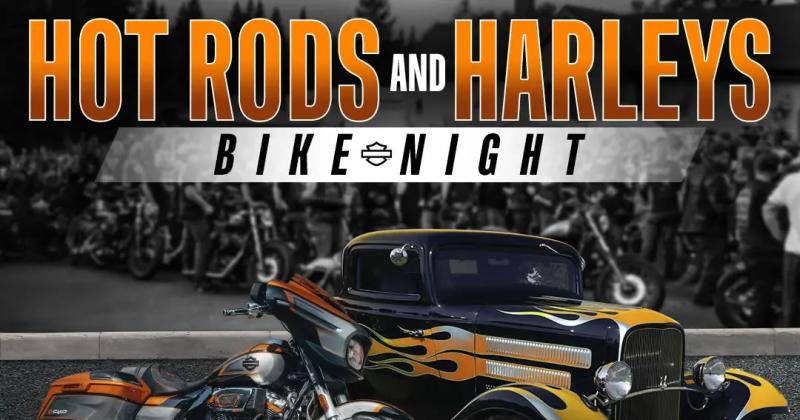 Hot Rods & Harleys Bike Night + Car & Bike Show