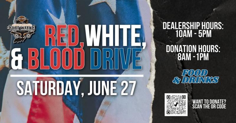 Red, White, & Blood Drive at Harley-Davidson of Fort Wayne