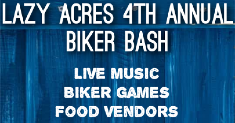 Lazy Acres Biker Bash 