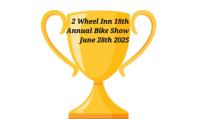 2 Wheel Inn 18th Annual Bike Show