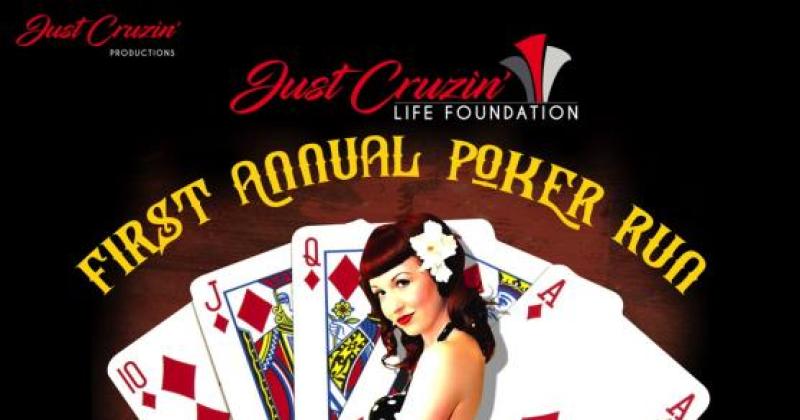 1ST Annual Just Cruzin Poker Run 