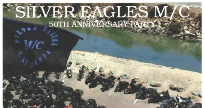 Silver Eagles M/C 50th Anniversary Party