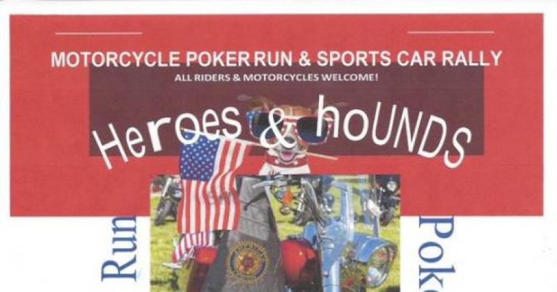2nd Annual Heroes & Hounds Motorcycle Poker Run & Sports Car Rally