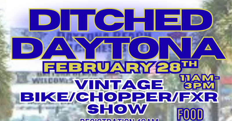 Ditched Daytona Vintage Show @ Superstition H-D&reg;