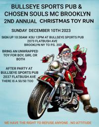 BULLSEYE SPORTS PUB &CHOSEN SOULS MC BROOKLYN TOY RUN 