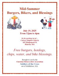 Mid-Summer Burgers, Bikers, and Blessings!