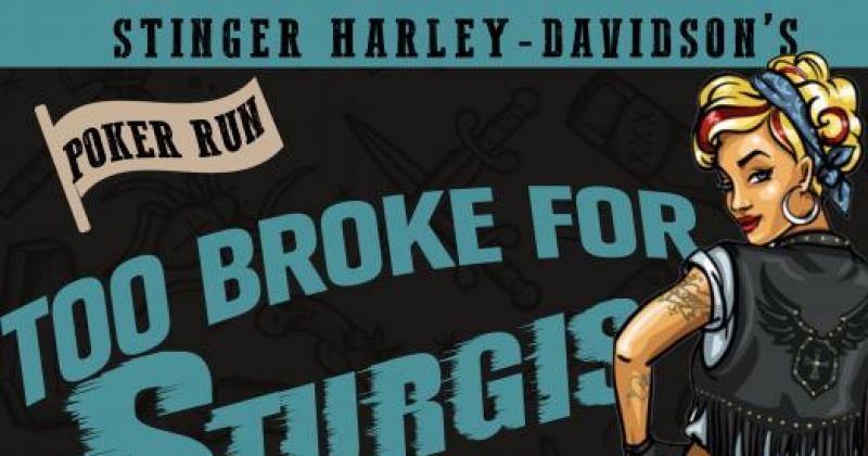 Too Broke For Sturgis Poker Run