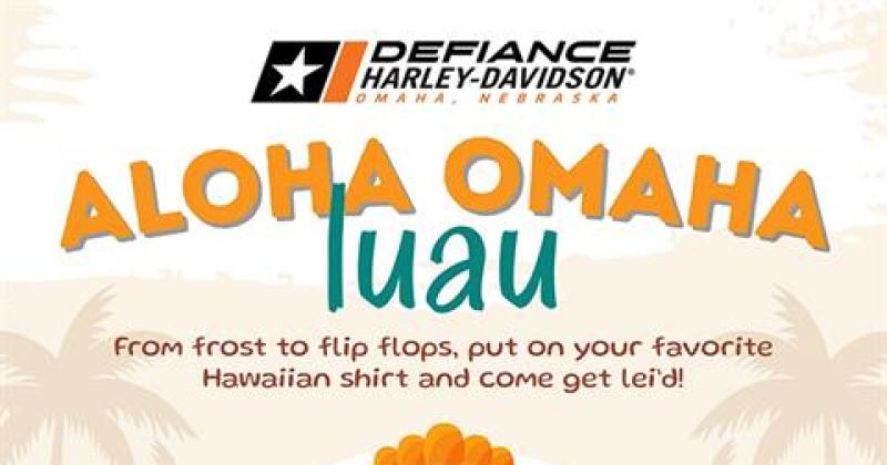 Aloha Omaha Luau at Defiance Harley-Davidson
